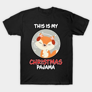 This Is My Christmas Pajama Fox Family Matching Christmas Pajama Costume Gift T-Shirt